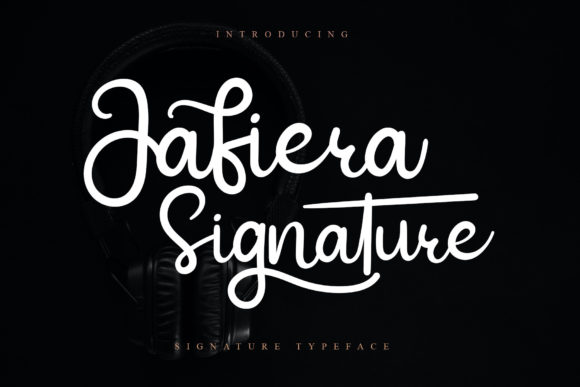 Jafiera Signature: A Script Font for a Stronger Brand