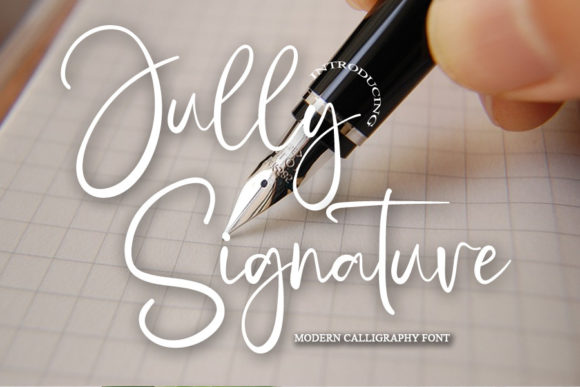 Jully Signature: A Font That Elevates Your Campaign’s Message