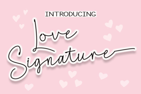 Love Signature Font: A Simple Upgrade for a Polished Brand