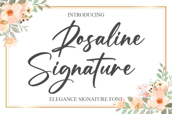 Rosaline Signature Font: A Simple Typography Upgrade for Your Brand