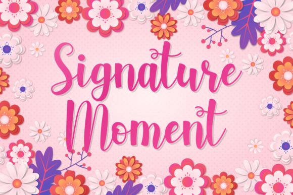 Signature Moment: The Perfect Script Font for Your Brand