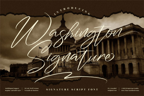 Washington Signature Font: A Marketer’s Secret Weapon for Standout Campaigns